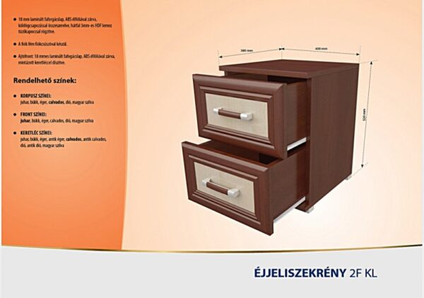 Éjjeliszekrény kl 2 fiókos