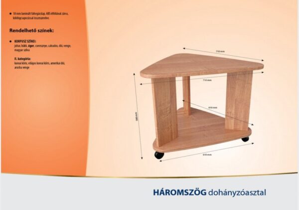 Háromszög dohányzóasztal - Image 2